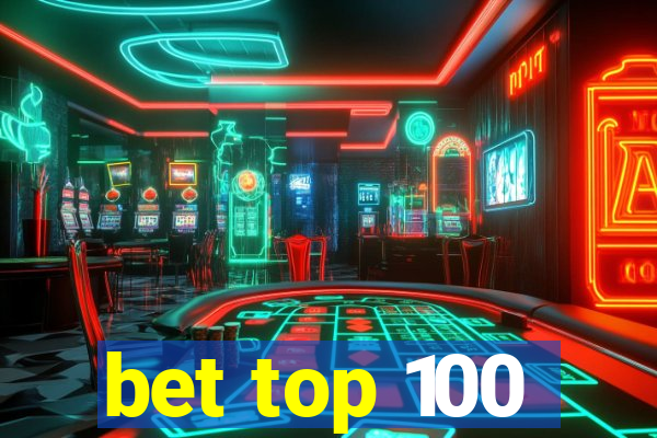 bet top 100